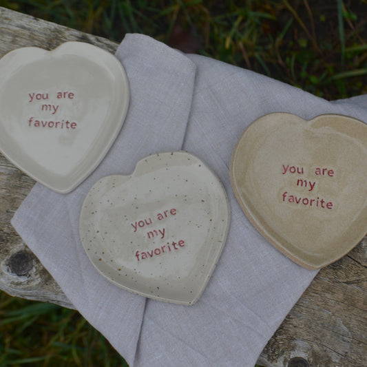 Petite assiette "you are my favorite"