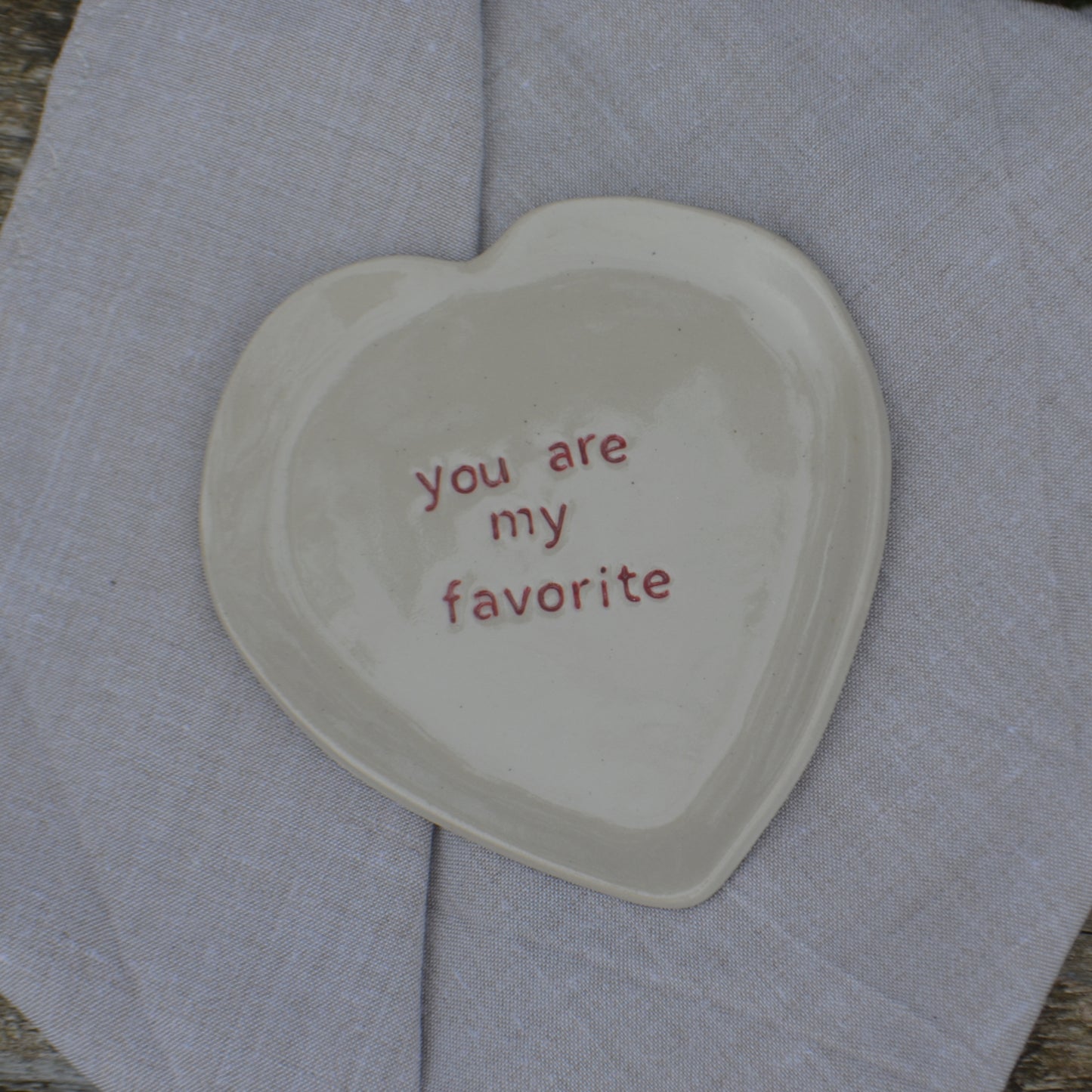 Petite assiette "you are my favorite"